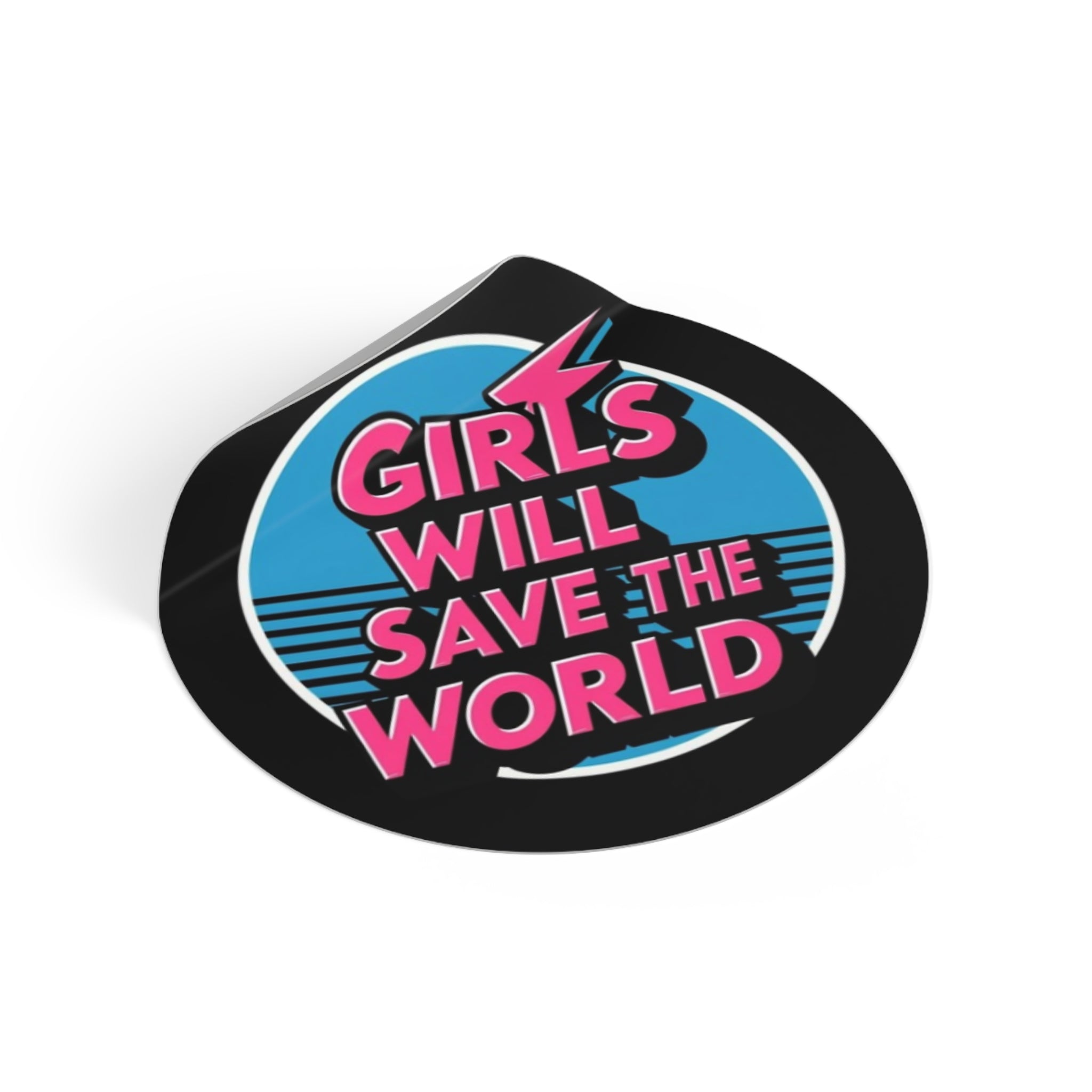 Iconic Girls Will Save - By Suck it Sandwich