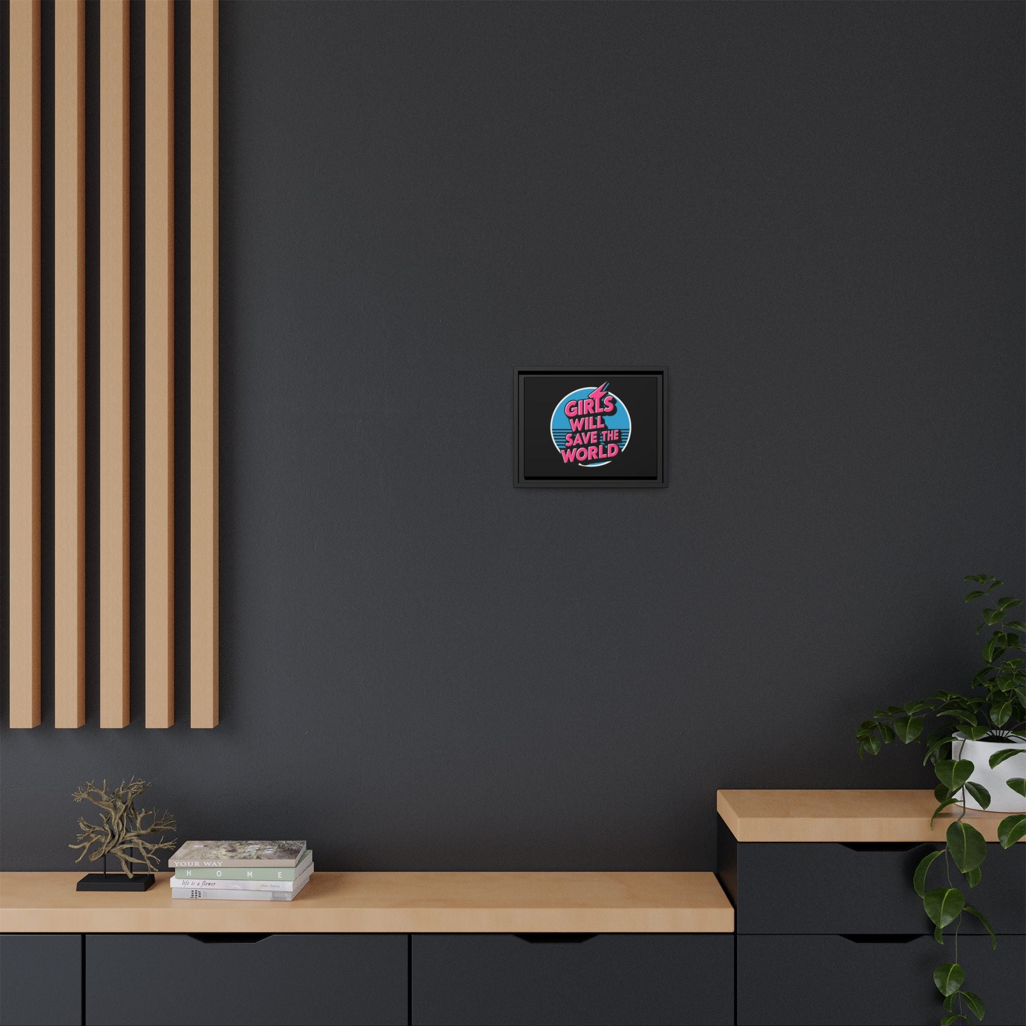 Girls Will Save the World Framed Canvas - By Suck it Sandwich